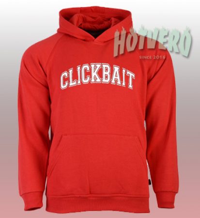 Clickbait Title Youtuber Hoodie