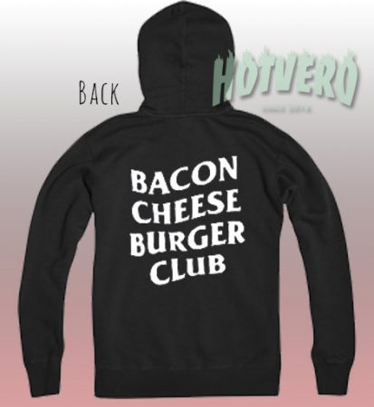 Cheap Bacon Cheese Burger Club Cool Hoodie
