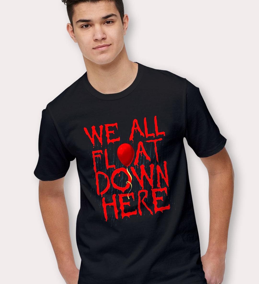 We All Float Down Here Halloween T Shirt