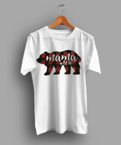 Mama Bear Cheap Baby Shower Gift Mom T Shirt