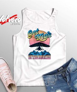 Get High The Rockies Summer Tank Top