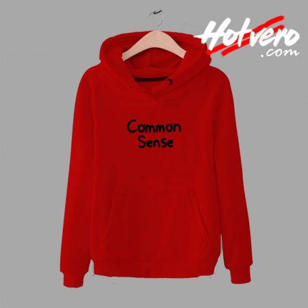 Cheap Common Sense Unisex Hoodie