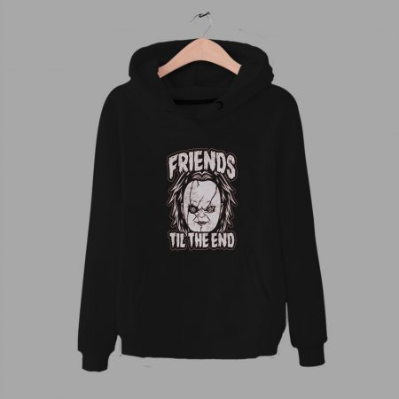 Halloween Chucky Friends Til The End Hoodie