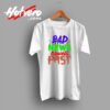 Bad News Travels Fast Proverb Quote T Shirt