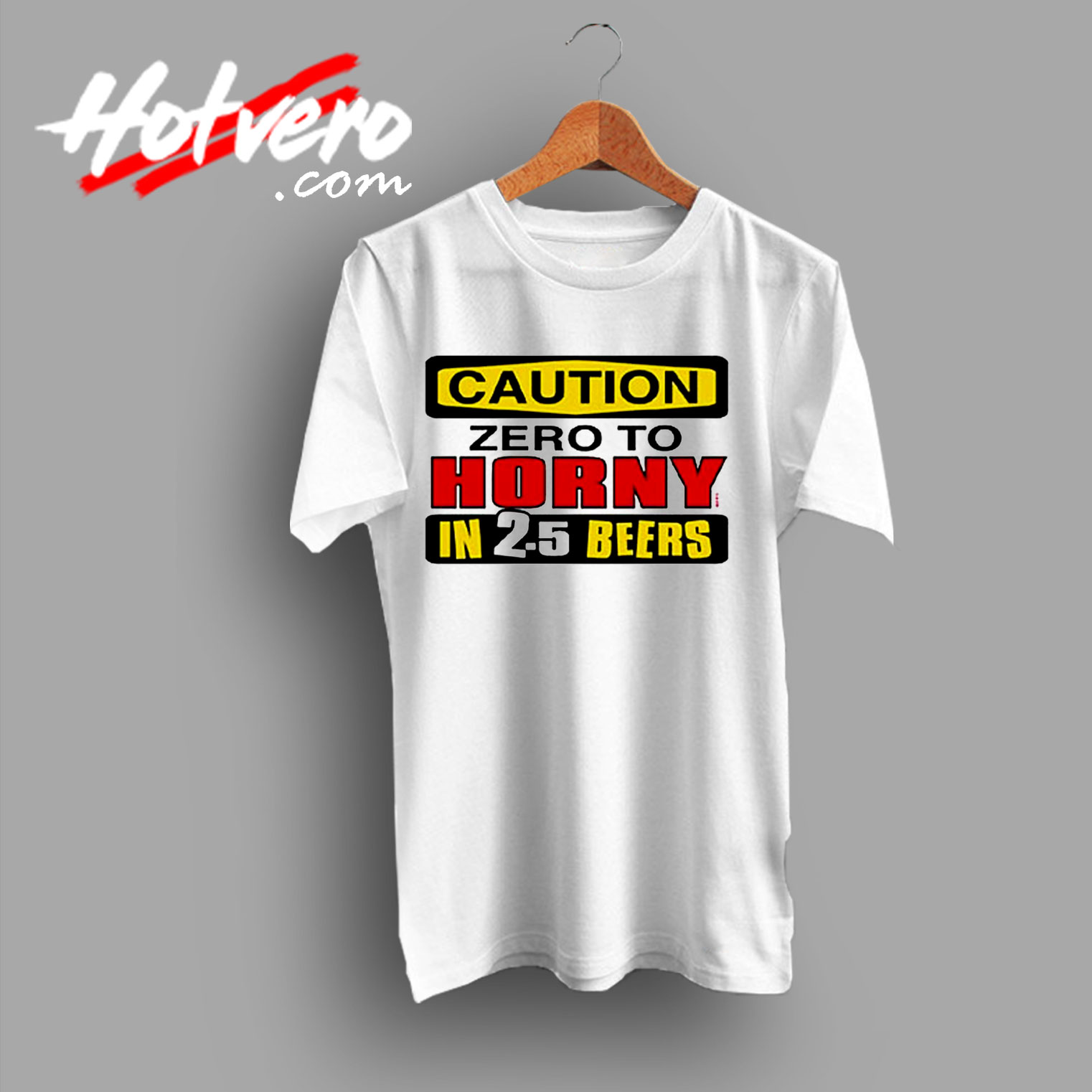 Caution Zero To Horny Drinking Love Romance T Shirt