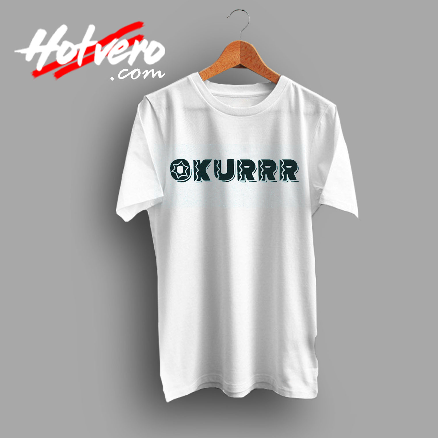 New Style Cardi B Hip Hop Said Okurrr Urban T Shirt