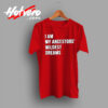 The Best Ancestors Wildest Dreams T Shirt