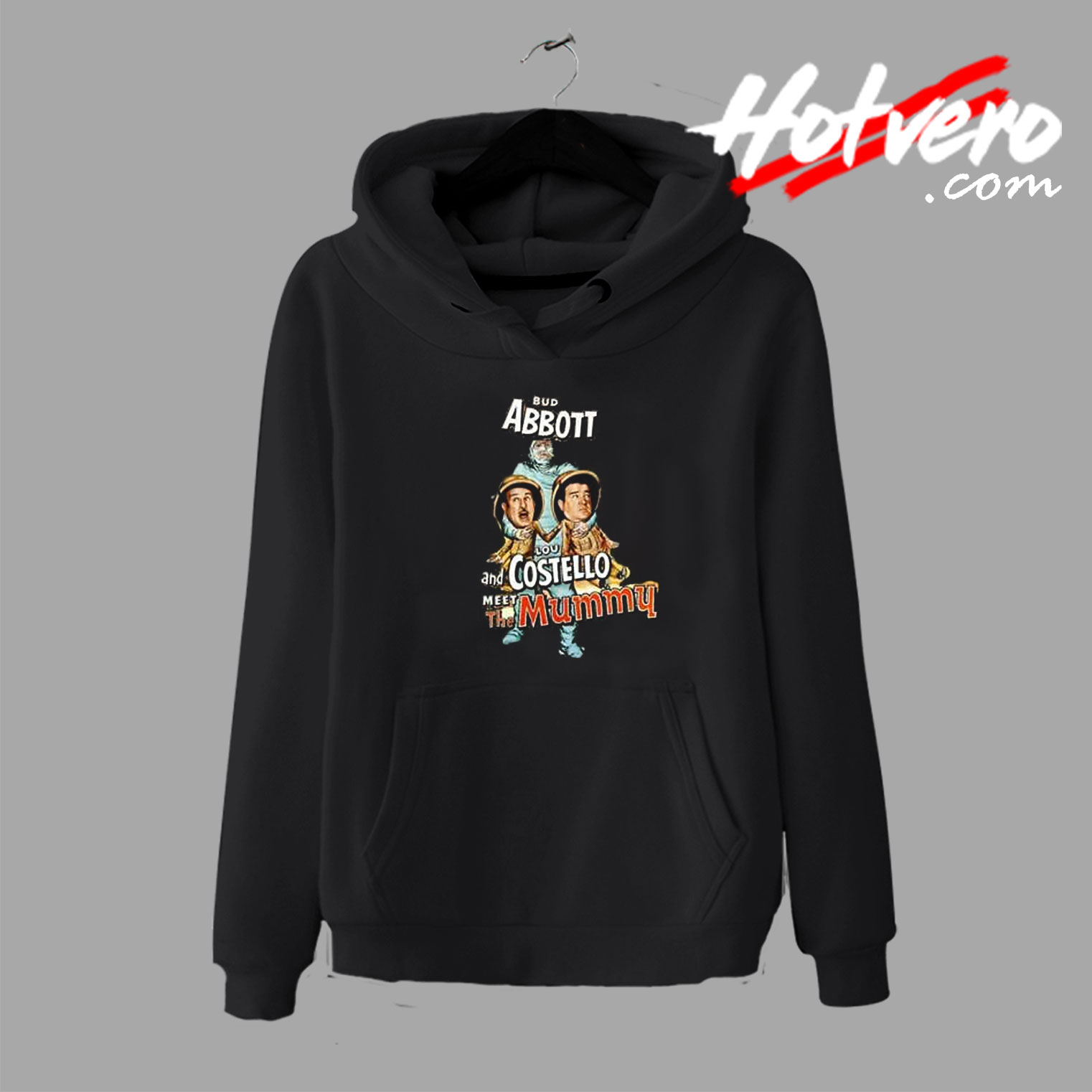 Abbott Costello Meet The Mummy Hoodie