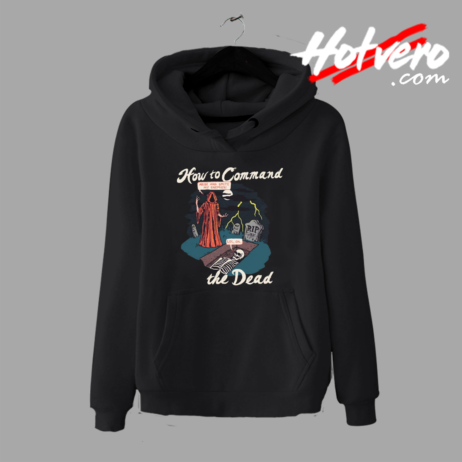 Arise And Smite My Enemies Hoodie