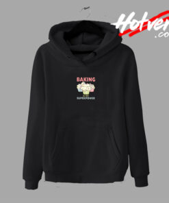Baking Is My Superpower Graphic Hoodie