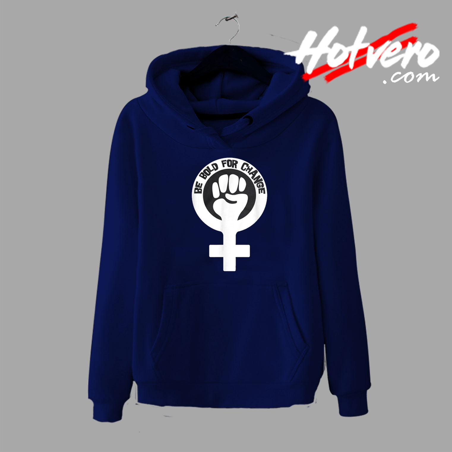 Be Bold For Change For Womens Hoodie