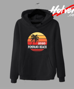 Beauty Pompano Beach Florida 2020 Hoodie