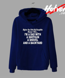 Before Your Date My Daughter Fathers Day Hoodie