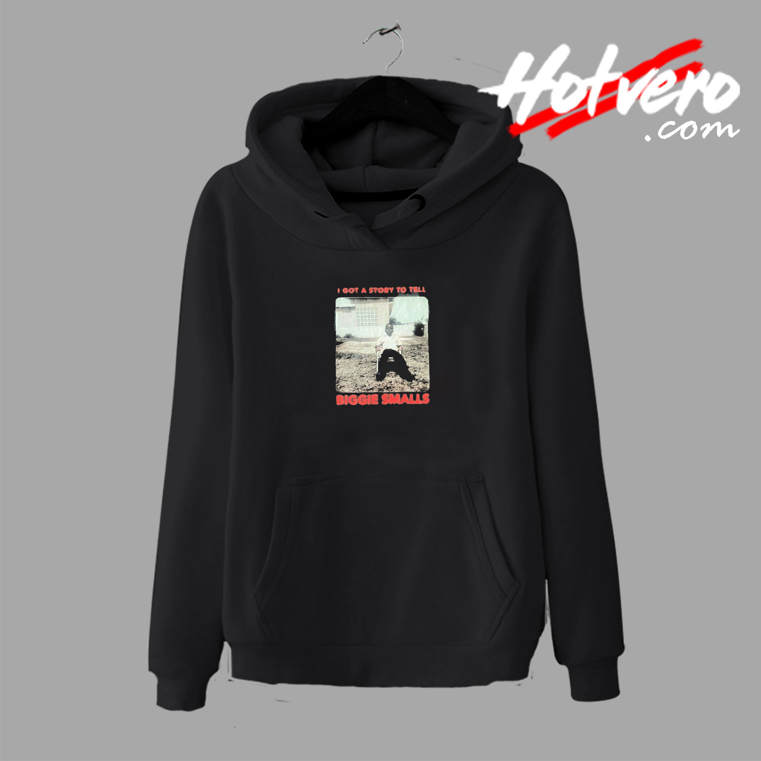 Biggie Smalls Got a Story to Tell Photos Hoodie