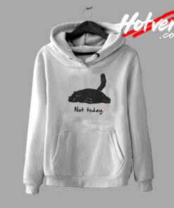Black Cat Laziness Not Today Parody Hoodie