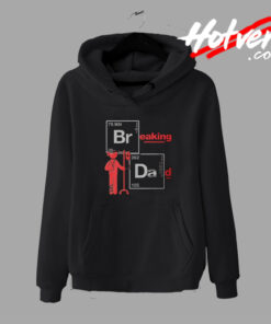 Breaking Dad Chemical Elements Funny Design Hoodie
