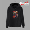 Cheap This As The Way Magnificent Hoodie