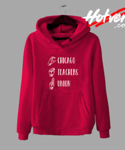 Chicago Teachers Union Language Hoodie