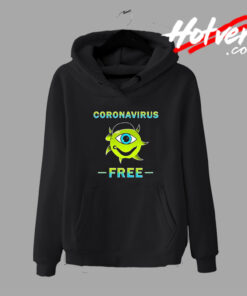 Coronavirus Eye Free Hoodie