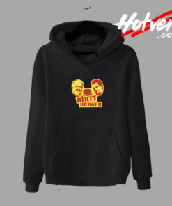 Dirty Burger Parody Sitcom Hoodie