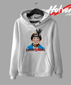 Funny Elizabeth Warren Pocafraudas Hoodie
