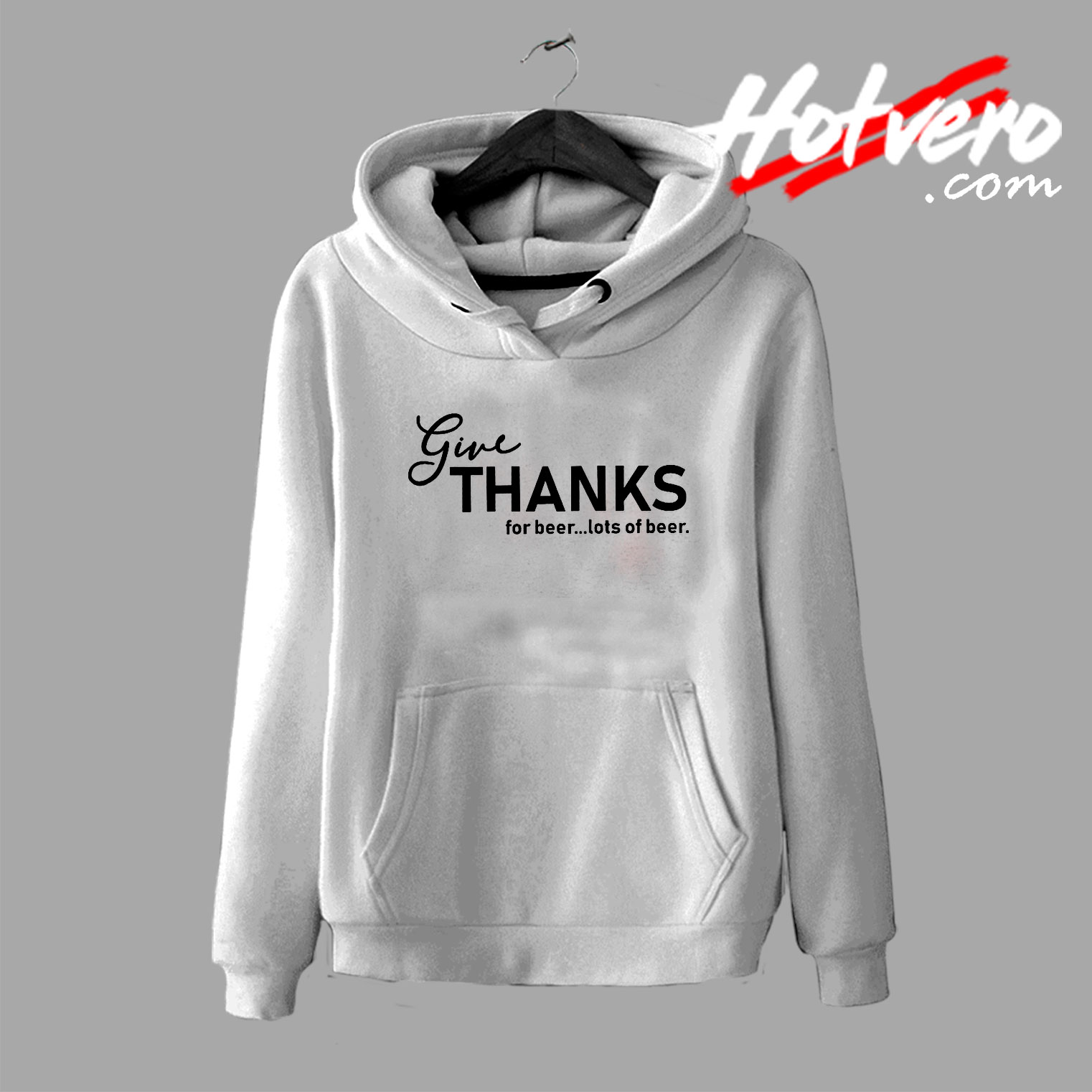 Give Thanks For Beer Lots Of Beer Hoodie