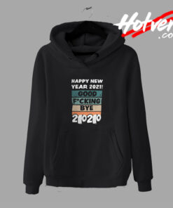 Good Fucking Bye 2020 Retro Design Hoodie