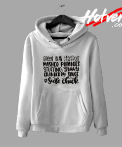 Green Bean Casserole Side Chick Hoodie