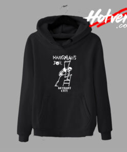 Hangmans Joke Detroit City Hoodie