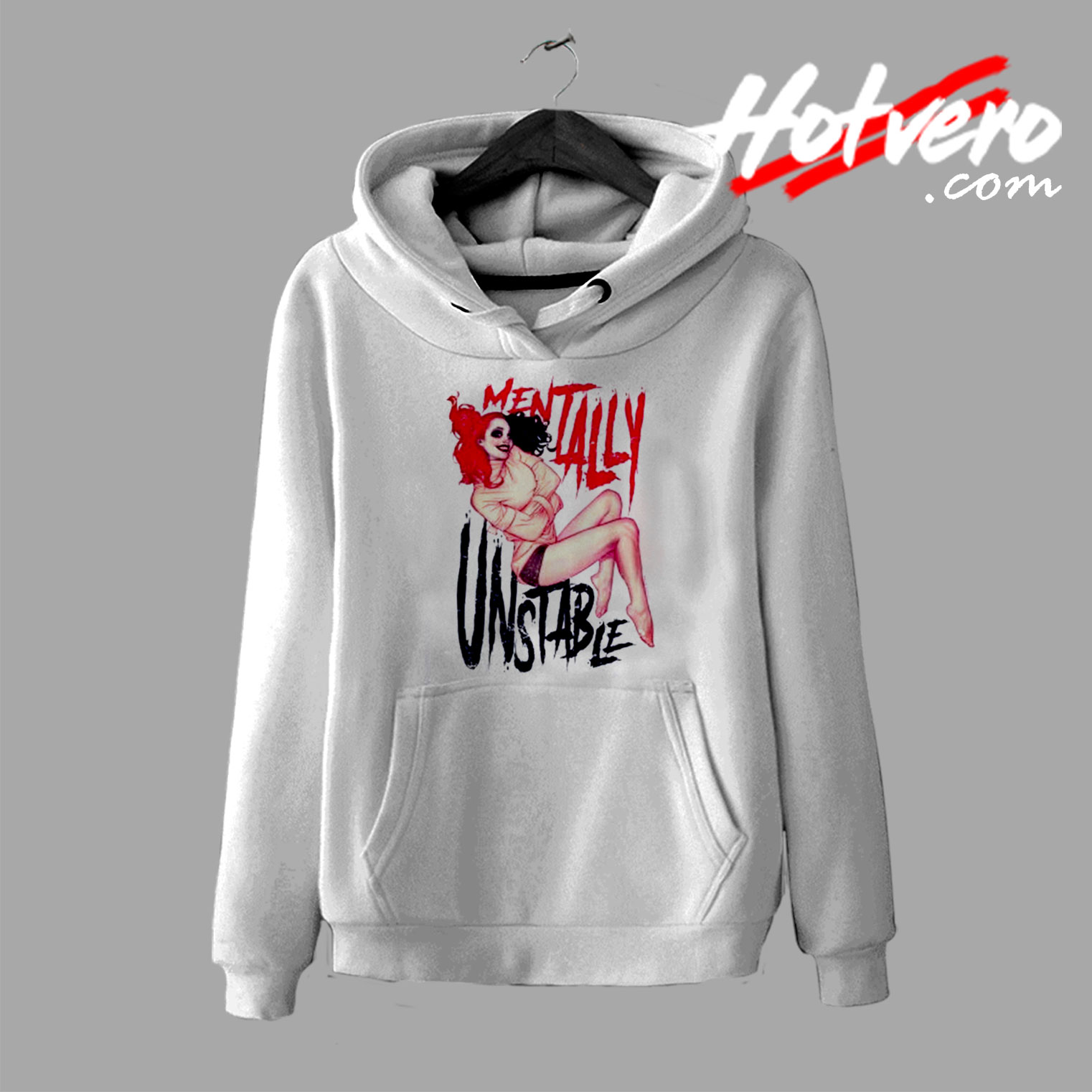 Harley Queen Mentally Unstable Hoodie