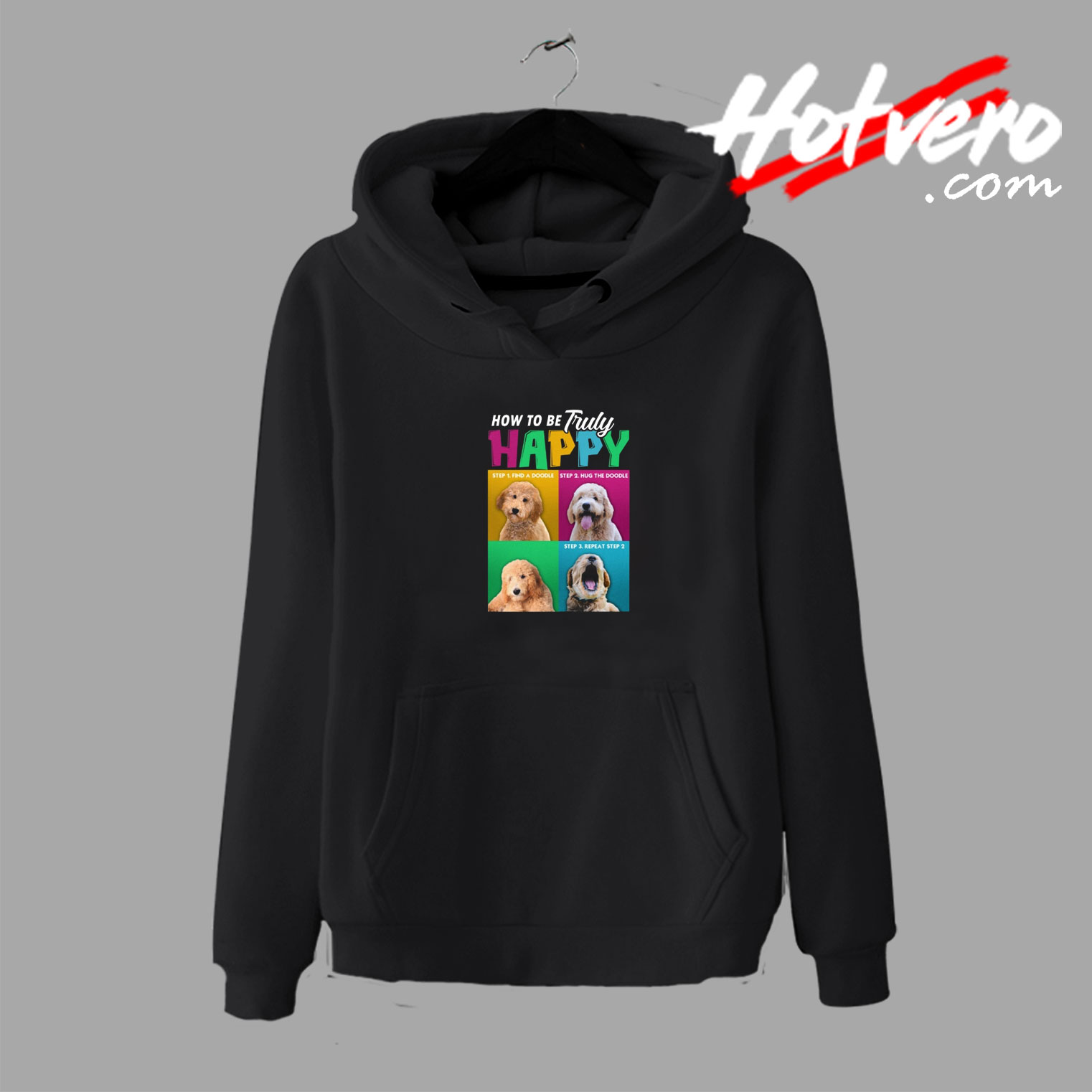 How To Be Truly Happy Dog Graphic Hoodie
