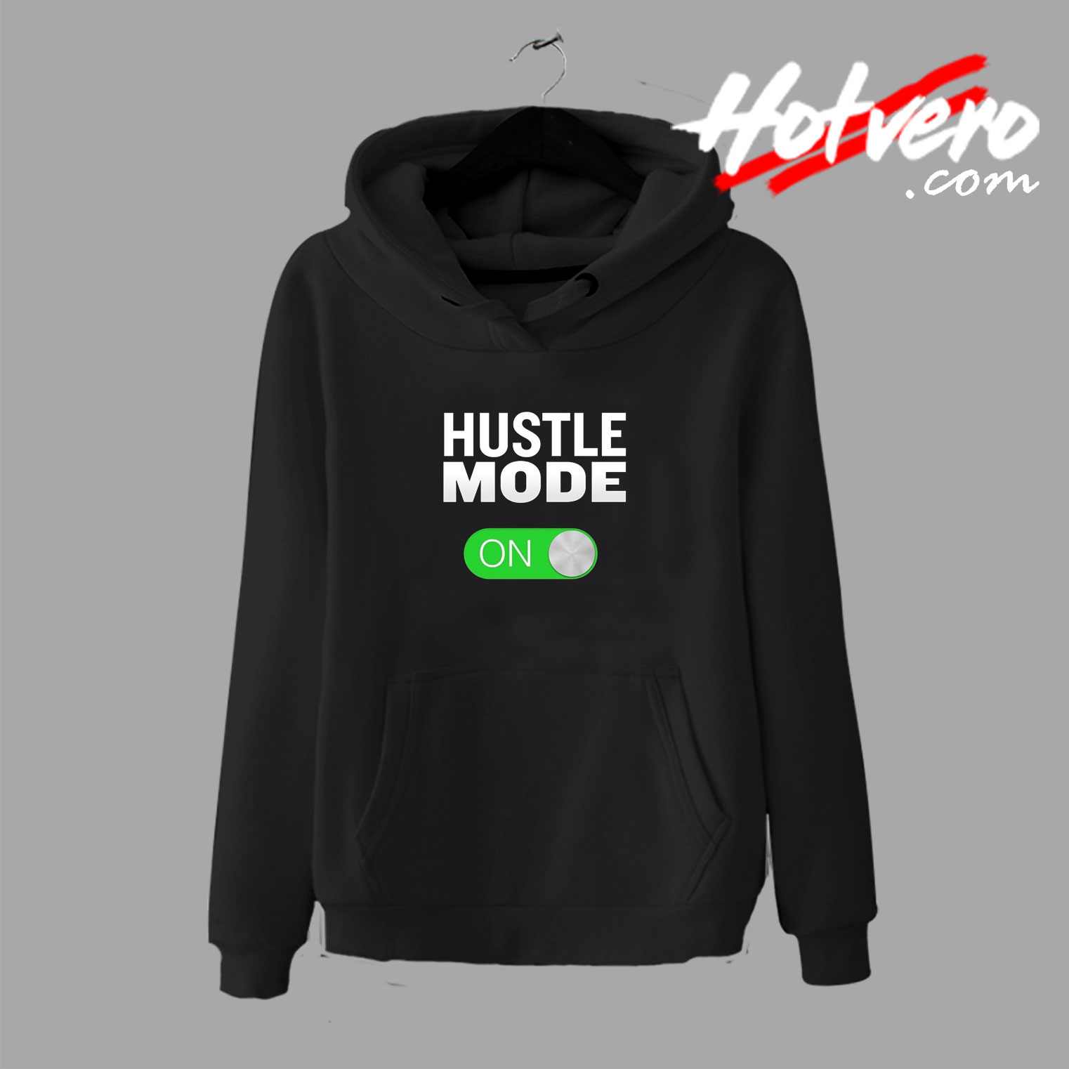 Hustle Mode On Activated Hoodie
