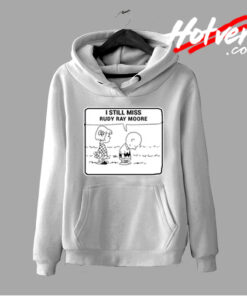 I Still Miss Rudy Ray Moore Funny Hoodie