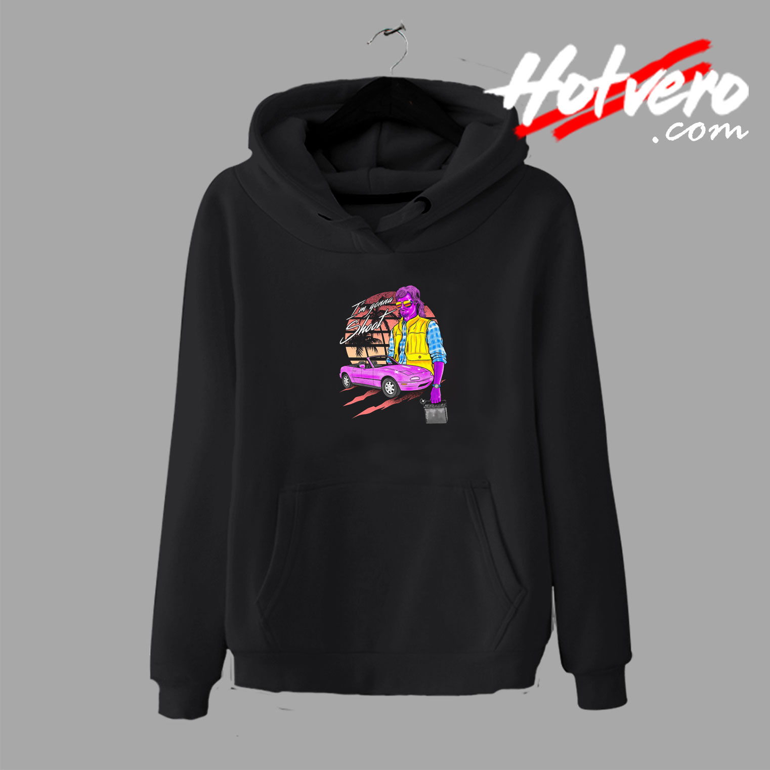 IM Gonna Shoot Vintage Style Hoodie