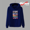 IM Not Gay But My Boyfriend Hoodie