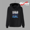 Ill Have The Tuna No Crust The Fast and Furious Hoodie