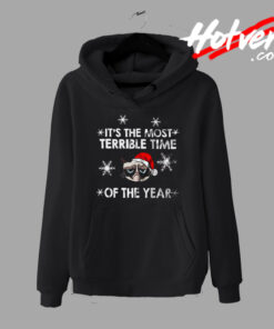 Its The Most terrible Christmas Hoodie