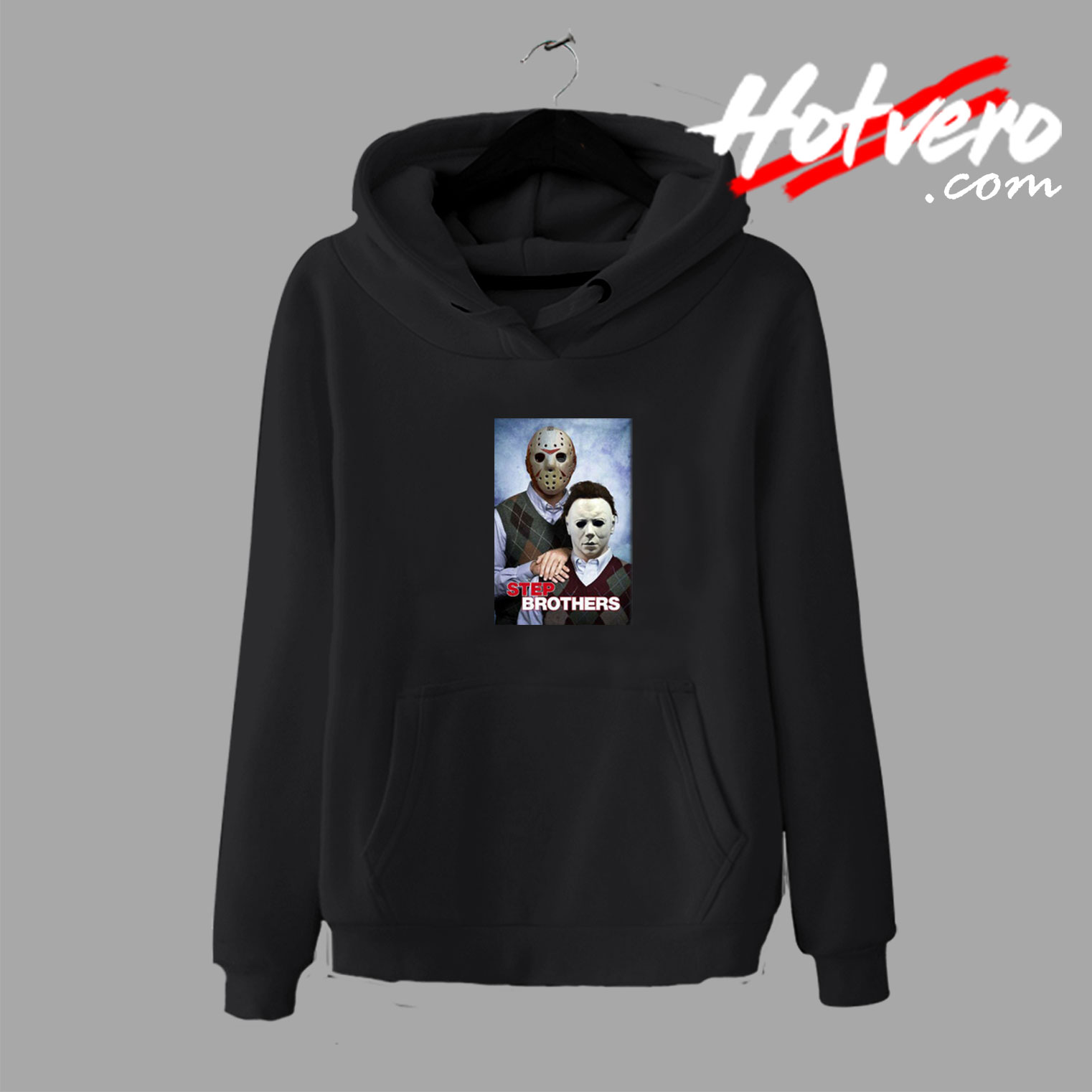 Jason Voorhees Michael Myers Step Brothers Poster Hoodie