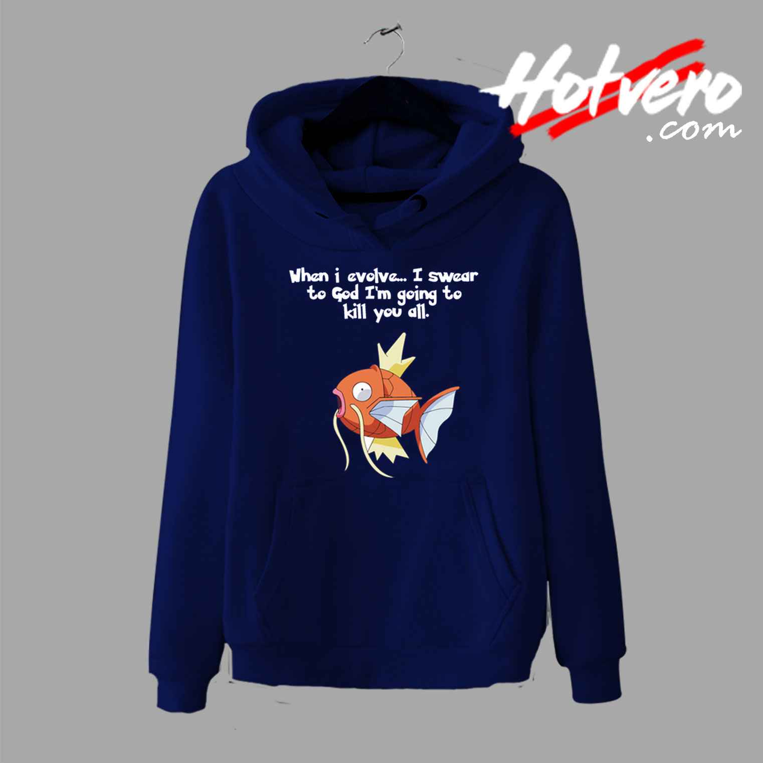 Kill You All Magikarp Pokemon Hoodie