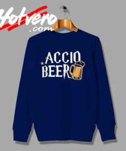 Accio Beer Lovers Sweatshirt