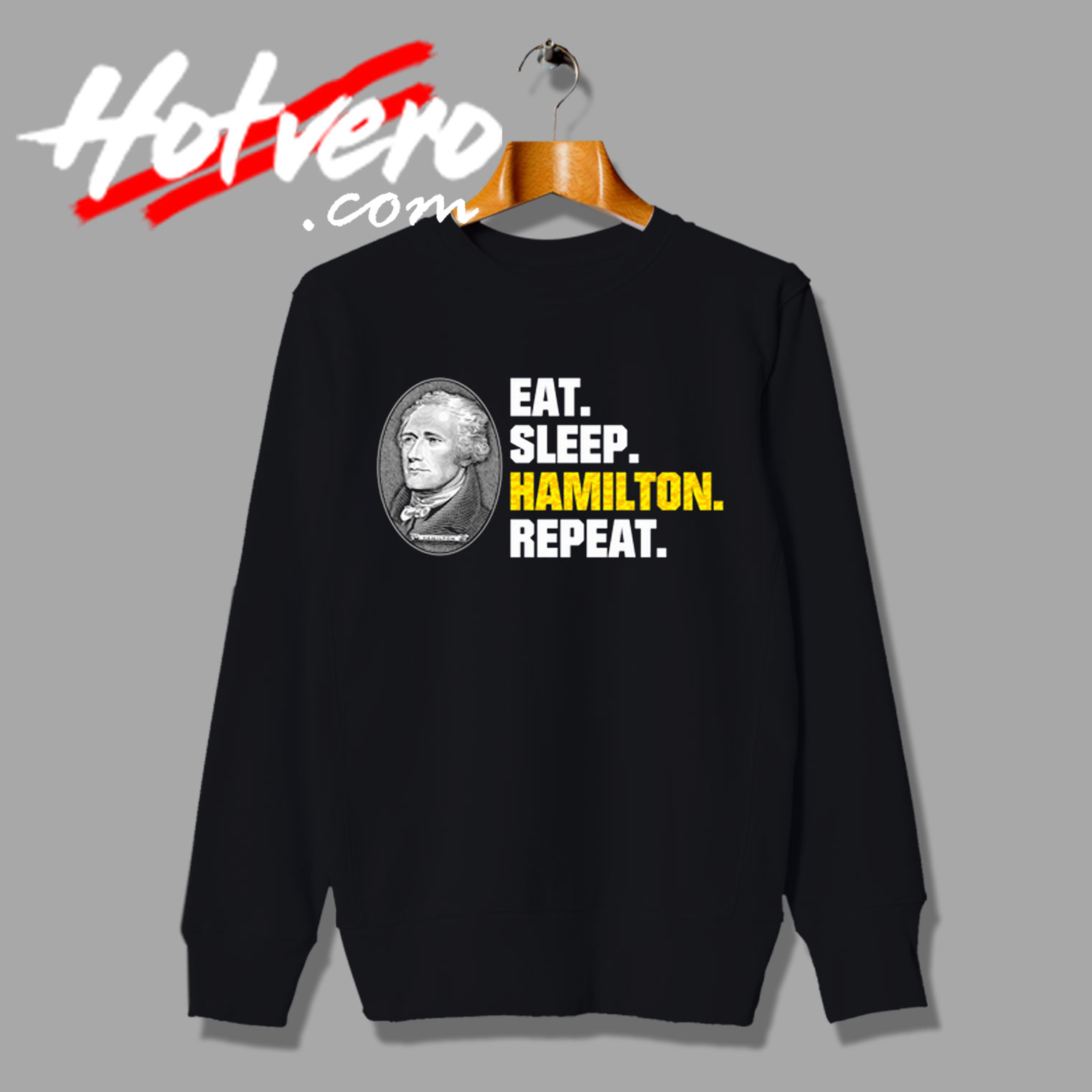 Alexander Hamilton Founding Fathers Quote Sweatshirt