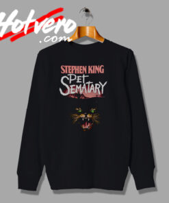 Angry Pet Sematary Stephen King Artwork Sweatshirt