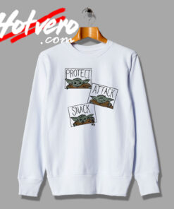Baby Yoda Protect Attack Snack Funny Graphic Sweatshirt
