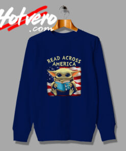 Baby Yoda Read Across America Flag Sweatshirt