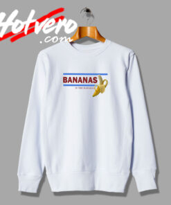 Bananas In Bahamas FUnny Sweatshirt