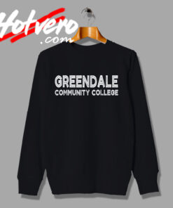 Best of Greendale Community College Sweatshirt