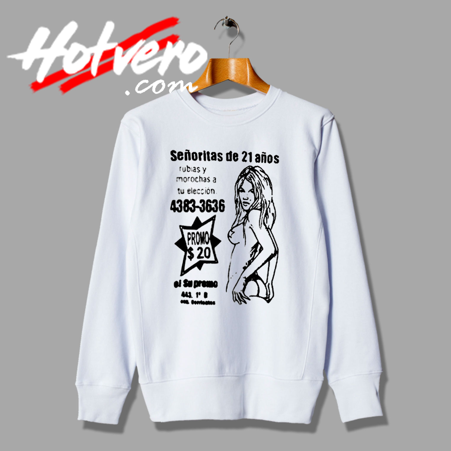 Best of Senoritas Ugly Quote Sweatshirt