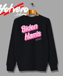 Biden And Harris Barbie 2021 Sweatshirt