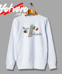 Buon Natale Christmas Italian Flag and Tower of Pisa Sweatshirt