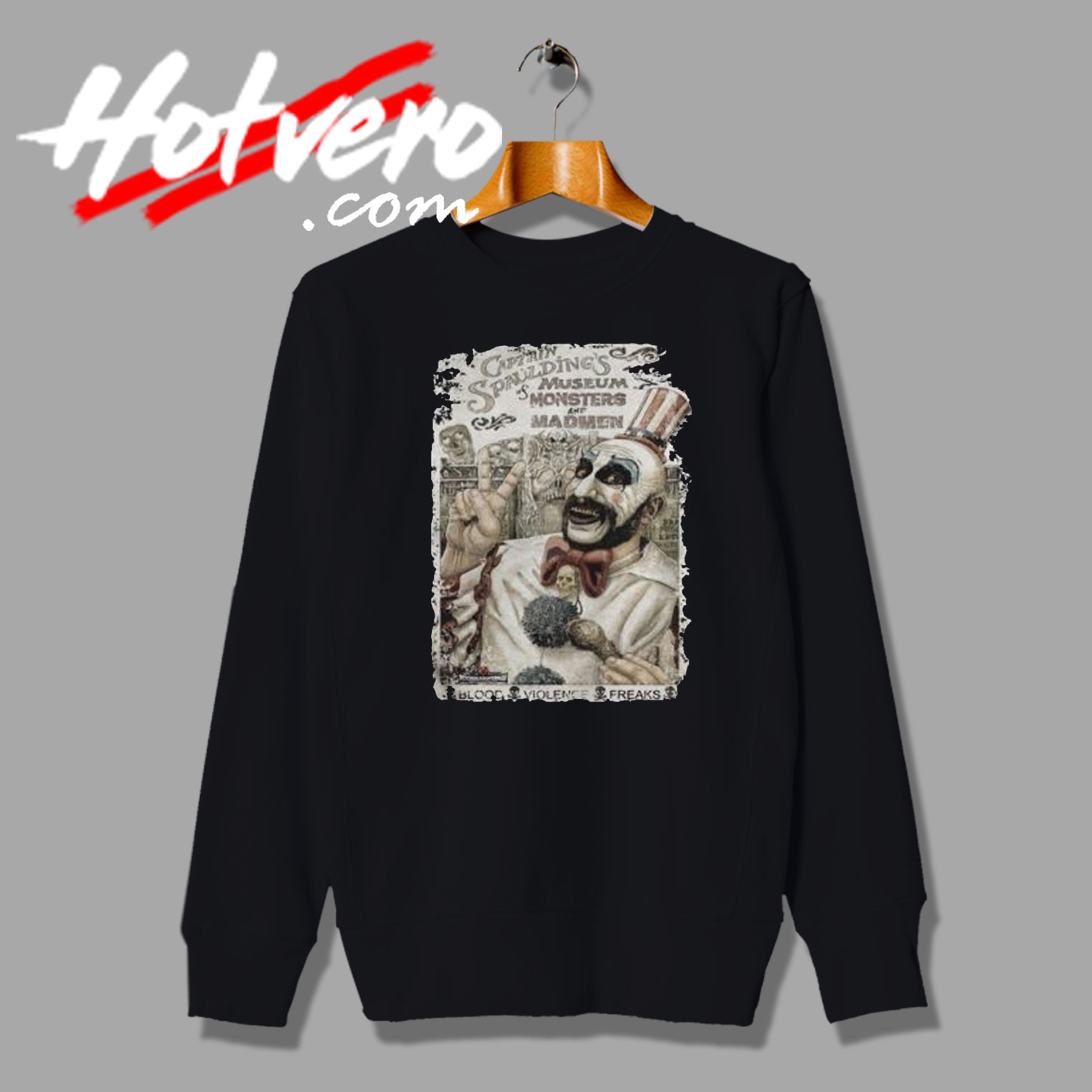 Captain Spauldings Smiling Poster Sweatshirt